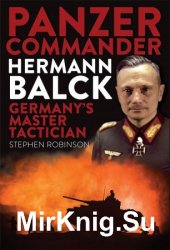 Wydawnictwa militarne - obcojęzyczne - Panzer Commander Hermann Balck Germanys Master Ta ctician.jpg