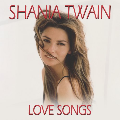 Shania Twain - Love Songs 2024 - cover.jpg